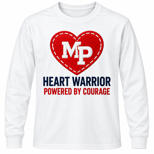 White long-sleeve shirt with a red MP heart and the words Heart Warrior, Powered by Courage